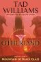 [Otherland 03] • Mountain of Black Glass